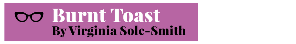 Burnt Toast by Virginia Sole-Smith logo